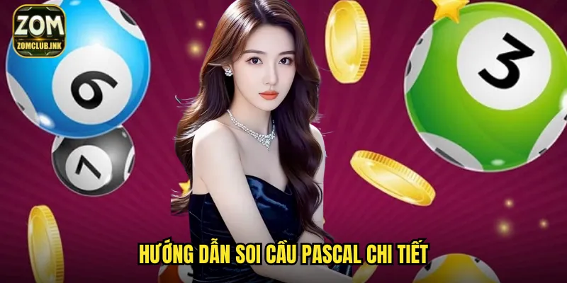 Soi Cầu Pascal Zomclub - Ứng Dụng Toán Học Vào Dự Đoán Số 3 Hướng dẫn soi cầu pascal chi tiết