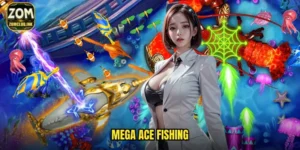 Mega Ace Fishing